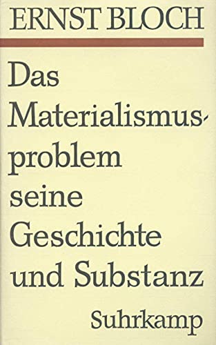 Gesamtausgabe in 16 Bänden: Band 7: Das Materialismusproblem, seine Geschichte und Substanz von Suhrkamp Verlag AG